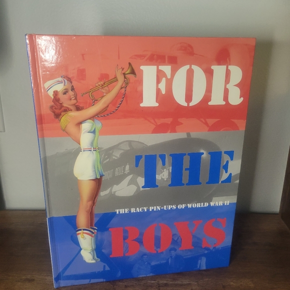 For The Boys Racy Pin-Ups Of WWII Hardcover Collectors Press Coffee Table Book - Picture 1 of 14